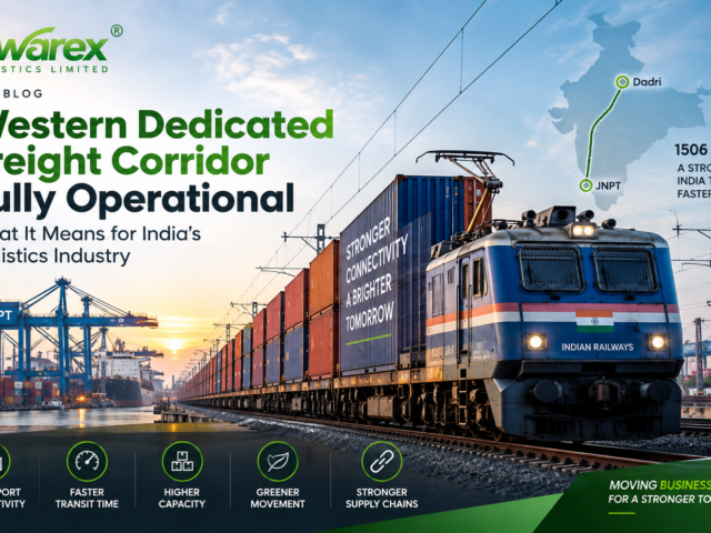 Western Dedicated Freight Corridor Fully Operational: What It Means for India’s Logistics Industry